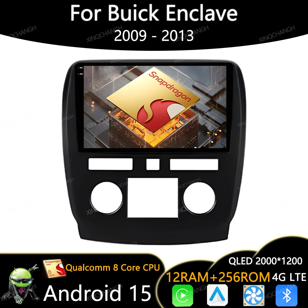Android 15 Car Radio For Buick Enclave 2009 2010 2011 2012 2013 GPS Qualcomm 4G LTE 5G WIFI Carplay Auto QLED 2DIN Head Unit BT