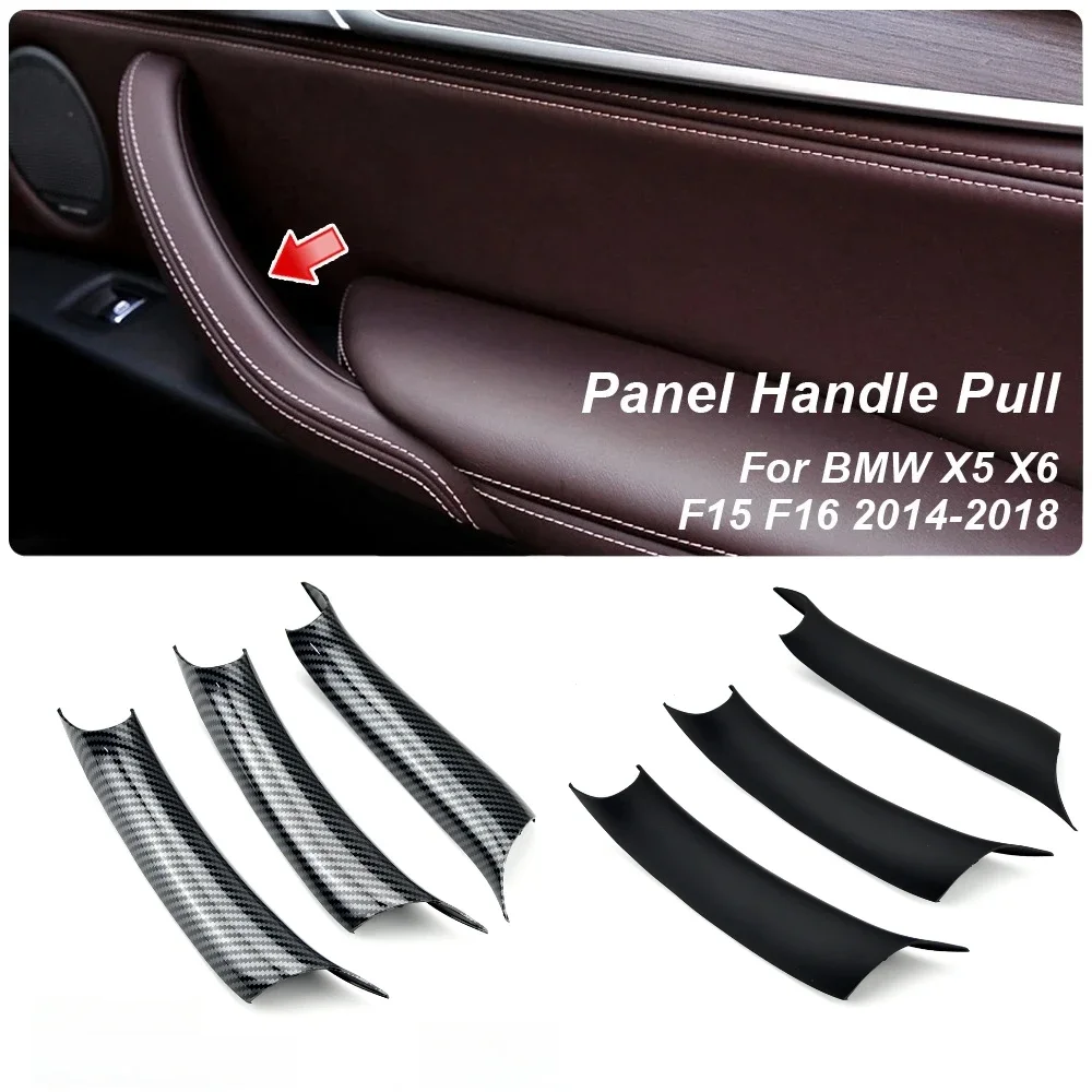 LHD RHD 3Pcs/Set For BMW X5 F15 X6 F16 2014-2018 Car Interior Door Panel Handle Pull Trim Cover Carbon Fiber Texture Accessories