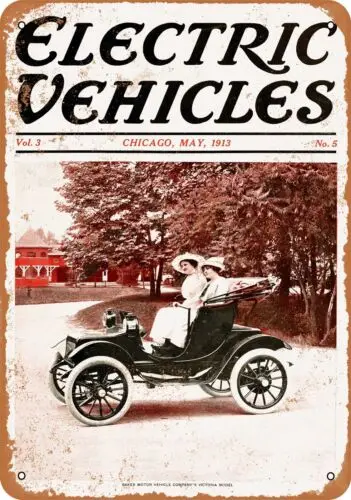 Metal Sign - 1913 Electric Vehicles 2 -- Vintage Look sign