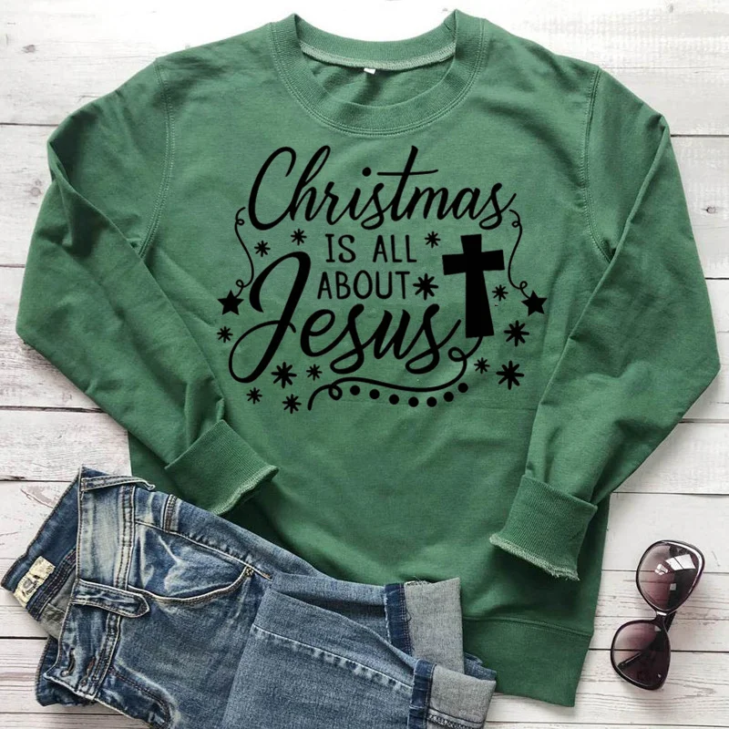 Christmas Is All about Jesus Funny Letter Sweatshirt Christmas Women Cotton Fashion Graphic Female Clothing O Neck Short Sleeve