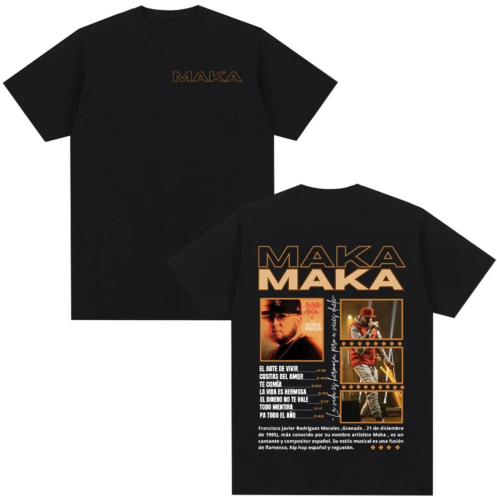 

Rapper Maka El Tiempo Vuela Print T-shirt Men's Summer Fashion Hip Hop Street T-shirt 100% Cotton O-neck Short Sleeve Top