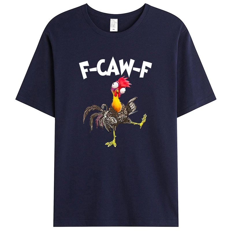 

F-Caw-F Funny Chicken Humor Quote Rooster Meme Men's T-Shirt Graphic Casual T Shirt Streetwear Hipster Loose Women Tee