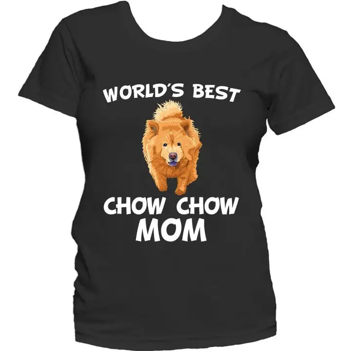 Chow Mom T Shirt World'S Best Dog Owner Women'S By Really Awesome