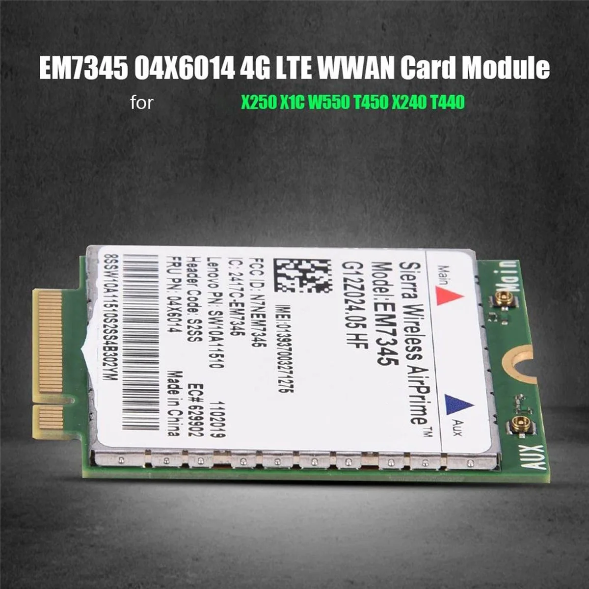 การ์ดเครือข่าย2X EM7345 4G LTE WWAN Card โมดูลสำหรับ ThinkPad X250 X1C W550 T450 X240 T440การสนับสนุนสำหรับ lte/hspa + /emea