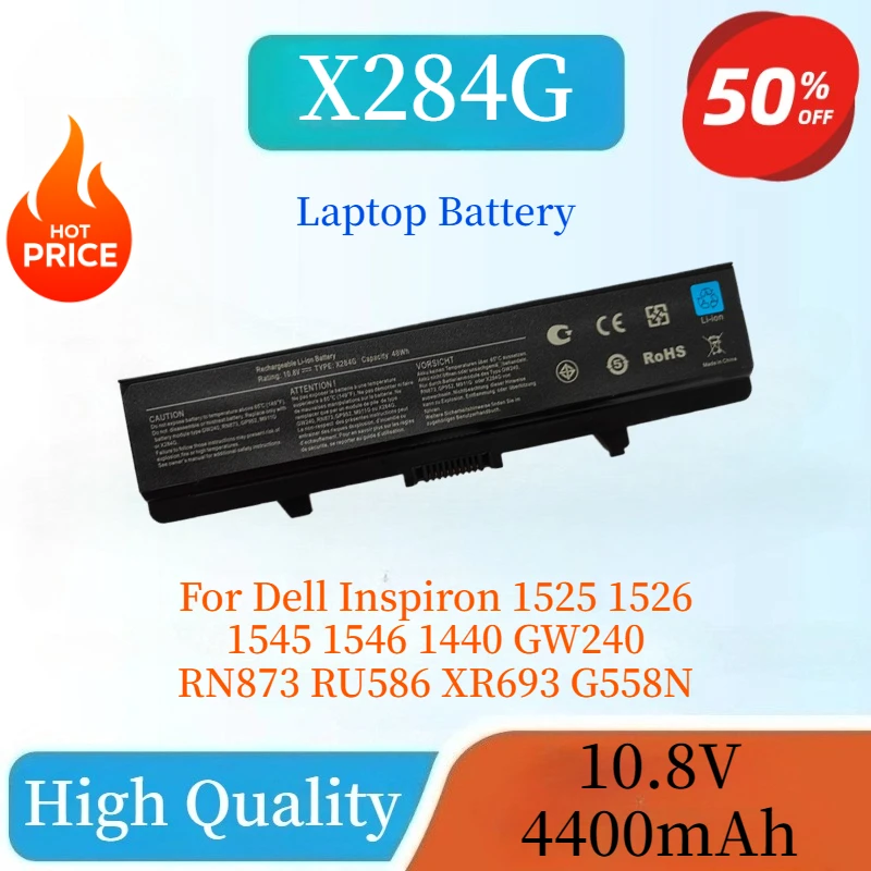 

Brand-New X284G GP952 10.8V 4400mAh 58WH Laptop Battery For Dell Inspiron 1525 1526 1545 1546 1440 GW240 RN873 RU586 XR693 G558N