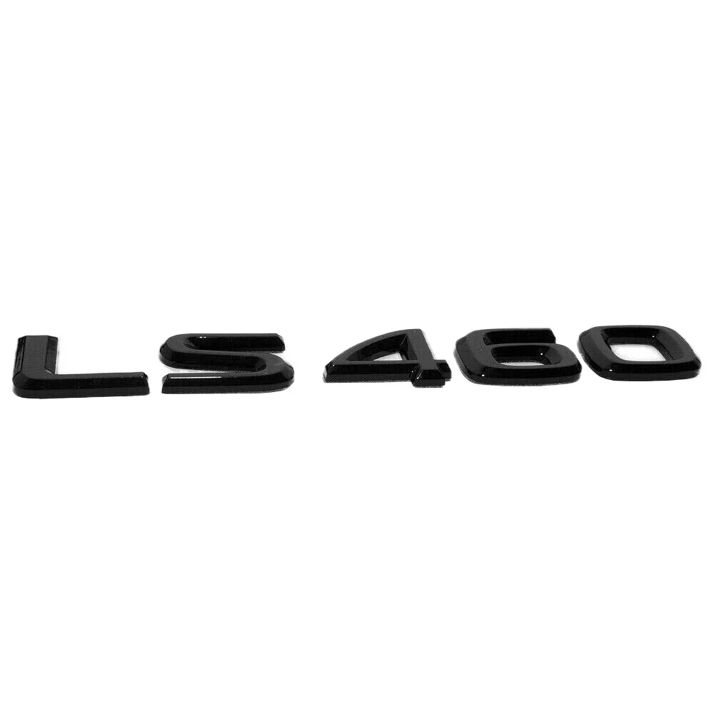 For LS460 LS 460 Rear Turnk Letter Badge Emblem Replace Sticker Gloss Black New