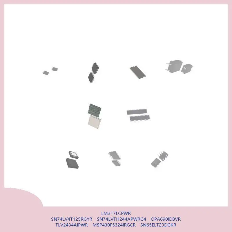LM317LCPWR SN74LV4T125RGYR SN74LVTH244APWRG4 OPA690IDBVR TLV2434AIPWR MSP430F5324IRGCR SN65ELT23DGKR