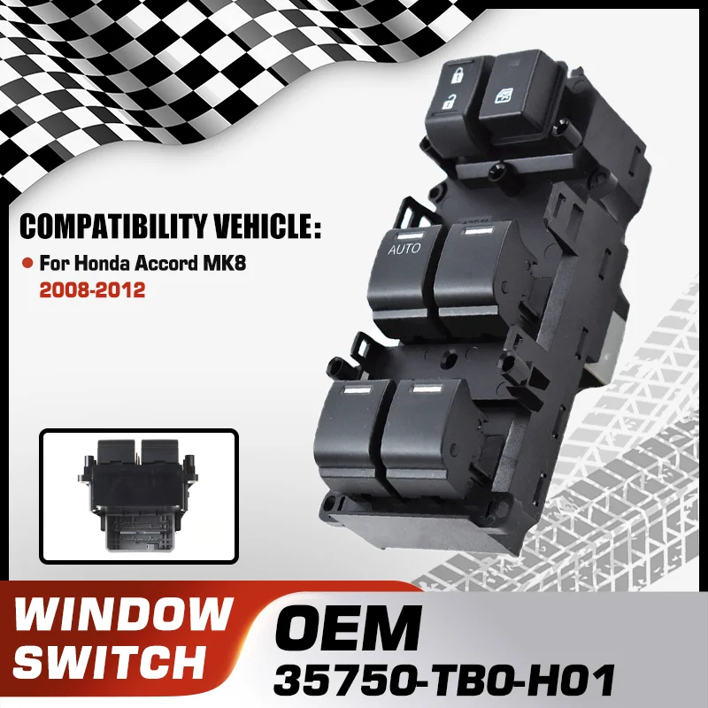 

35750-TB0-H01 Master Power Window Switch Control Button For Honda Accord MK8 2008 2009 2010 2011 2012 33+4 Pins 35750-TA0-H01