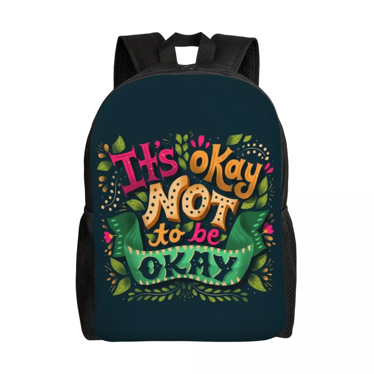 

It's Okay Not To Be Okay Travel Backpack School Computer Bookbag Funny Inspirational Quotes College Student Daypack Bags