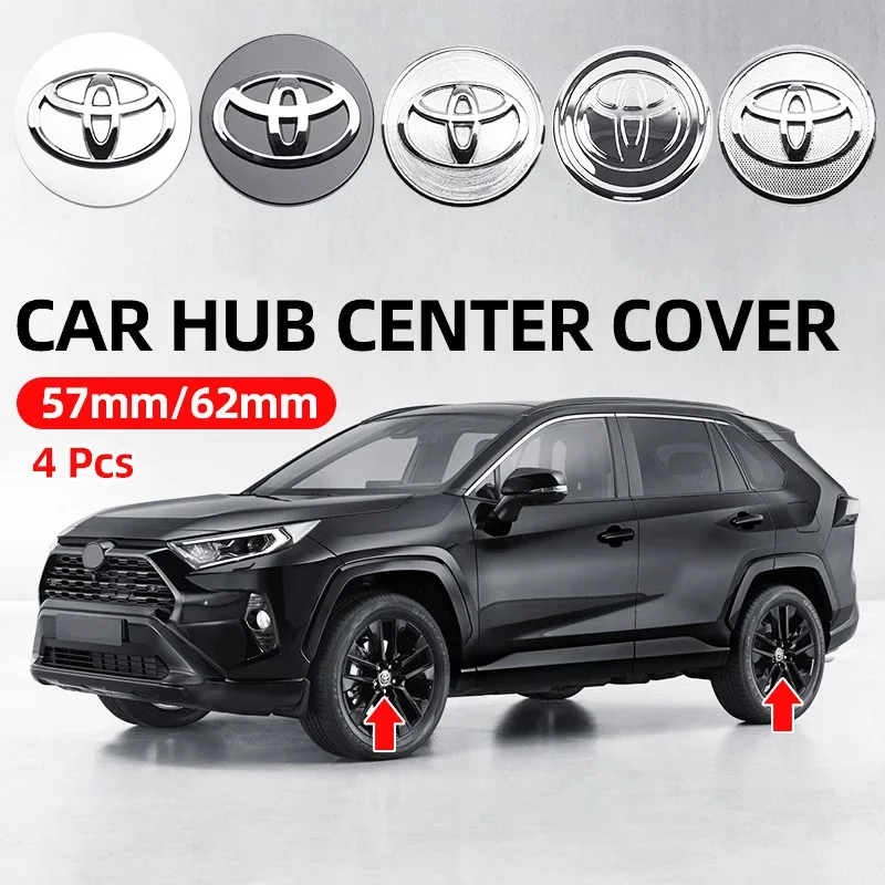 4pcs 57mm 62mm Car Rim Cover Wheel Hub Center Caps Badge Emblem for Toyota Corolla Camry RAV4 Yaris Vios 86 Auris Avensis Reiz