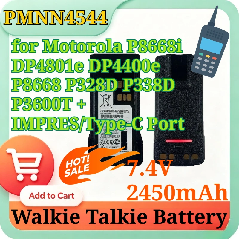 PMNN4544 7.4V 2450mAh Rechargeable Li-ion Battery for Motorola P8668i DP4801e DP4400e P8668 P328D P338D P3600T + IMPRES/Type-C