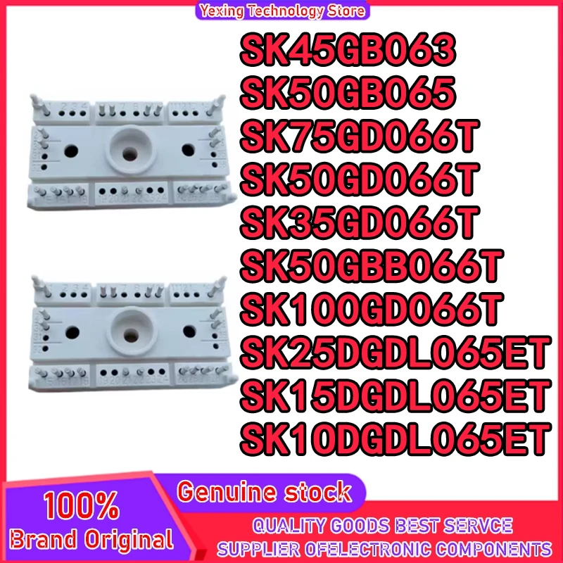 

SK45GB063 SK50GB065 SK75GD066T SK50GD066T SK35GD066T SK50GBB066T SK100GD066T SK25DGDL065ET SK15DGDL065ET SK10DGDL065ET В НАЛИЧИИ