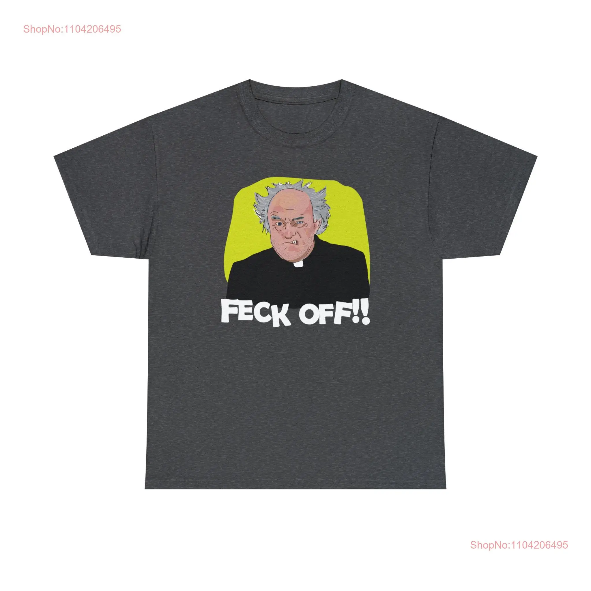 Feck Off Cotton T Shirt long or short sleeves