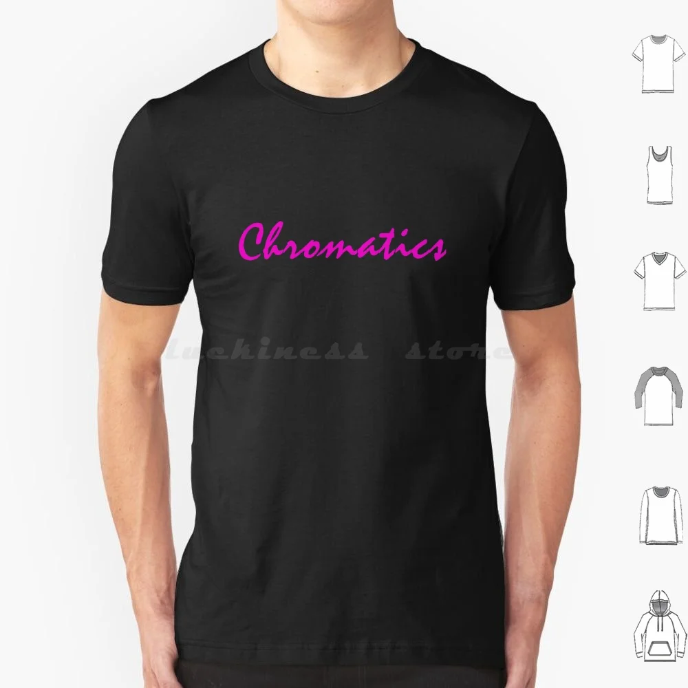 Drive Soundtrack. Chromatics Mashup. T Shirt 6xl Cotton Cool Tee Chromatics Electronic Music Band Group Indie Electro Mashup Dj