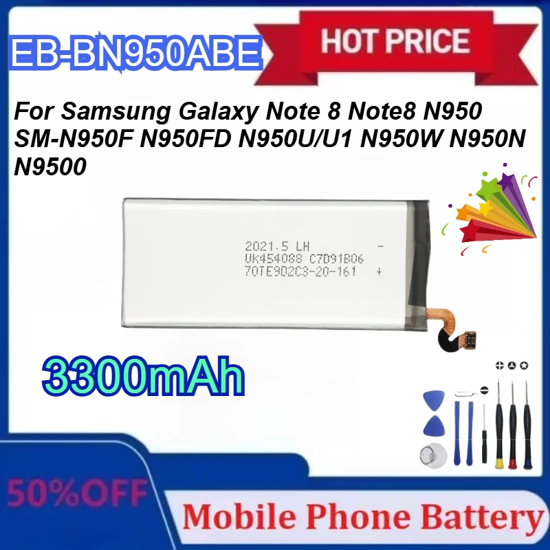 

Новый EB-BN950ABE 3300 мАч для Samsung Galaxy Note 8 Note8 N950 SM-N950F N950FD N950U/U1 N950W N950N N9500 с инструментами