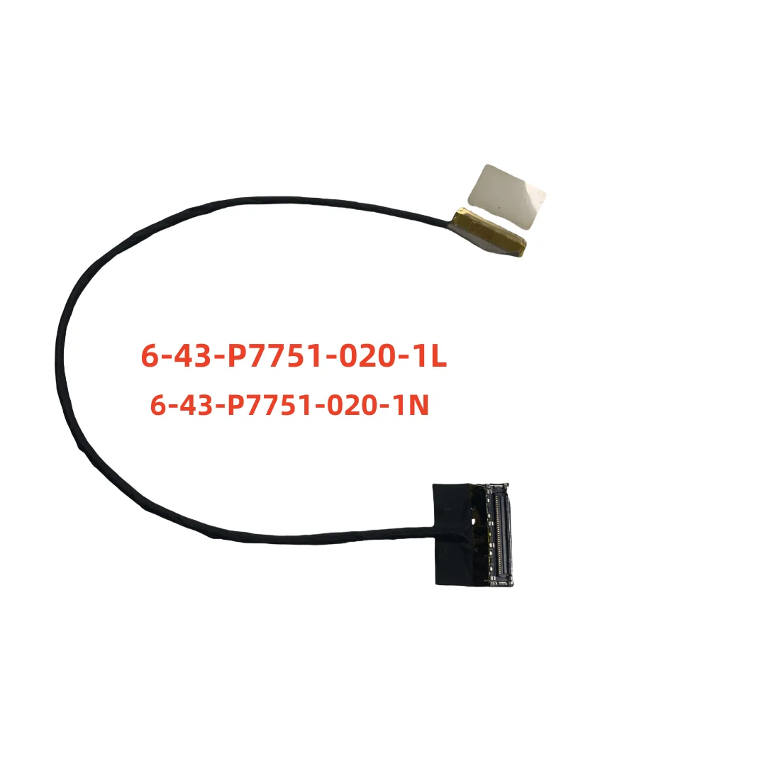 Laptop LCD Cable For CLEVO P775DM P775DM1 P775DM2 P775DM3 6-43-P7751-211-1L