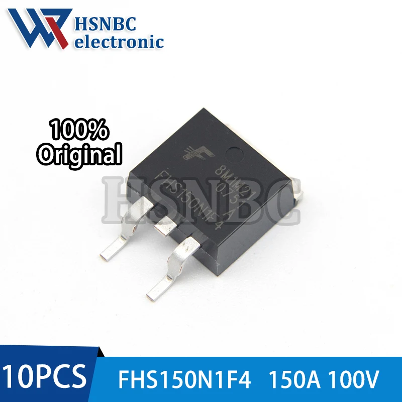

10PCS FHS150N1F4 150N1F4 FHS150N1F4A TO-263 160A 100V N-channel Power MOSFET Transistor 100% New Original