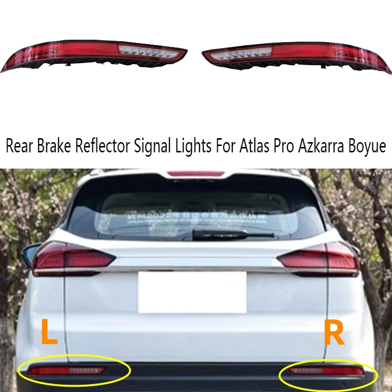 Car Right Rear Fog Light Assembly Brake Reflector Signal Lights for Geely Atlas Pro Azkarra Boyue