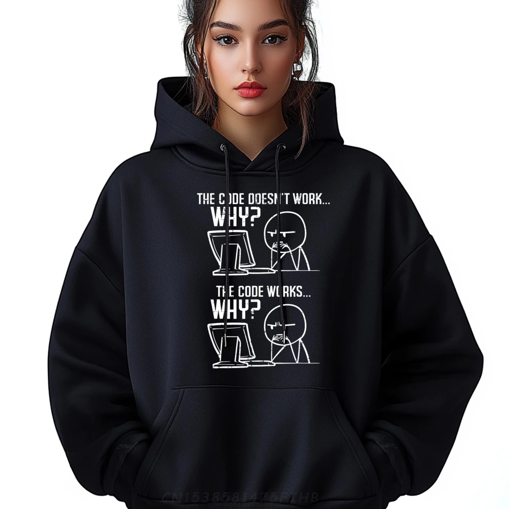 

Programmer Code Doesnt Work Why Coding Developer Luxury Hoodie Men High Quality Man Luxury Brand Lovers Day