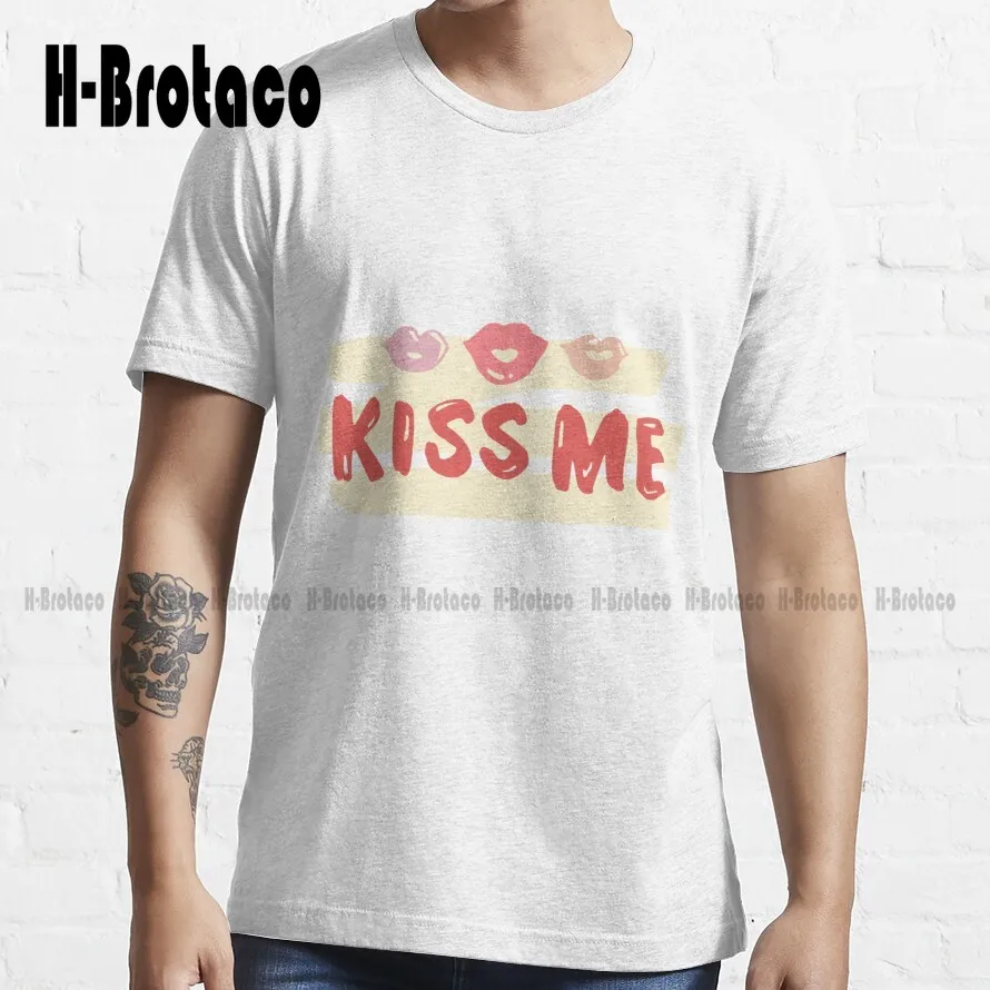 Kiss Me Again Trending T-Shirt Large Size Tshirts Custom Aldult Teen Unisex Digital Printing Tee Shirts Xs-5Xl Custom Gift