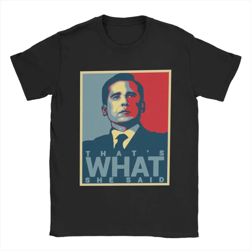 Men's T-Shirts Michael Scott That's What She Said Cotton Tees The Office Tv Series T Shirts Round Collar Clothing Party