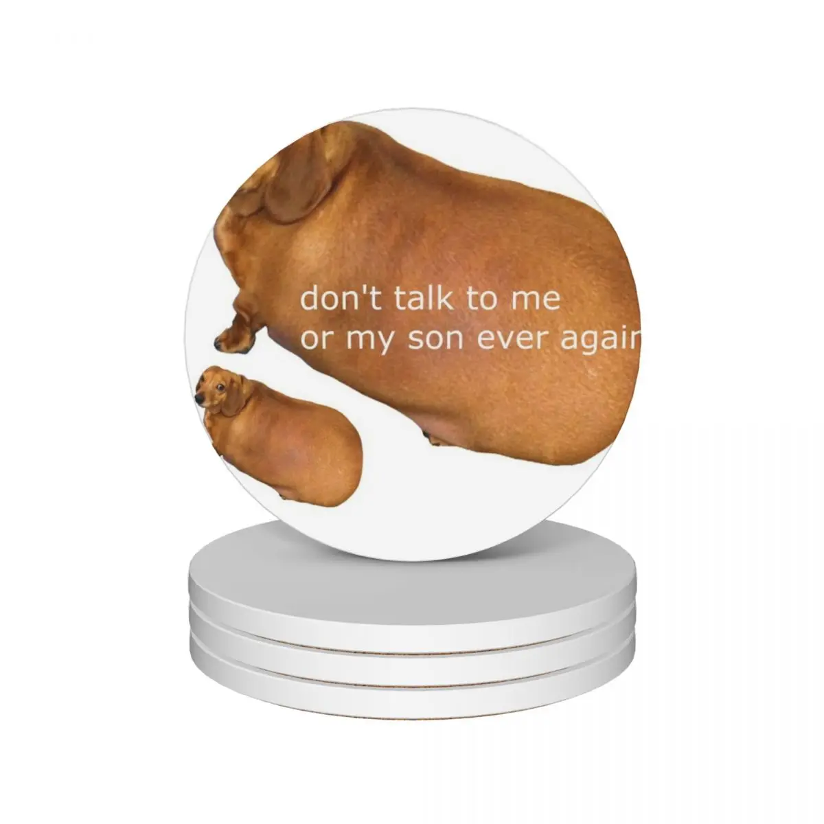 

Don't talk to me or my son ever again - geek Ceramic Coasters (Set of 4) plate cute Coasters