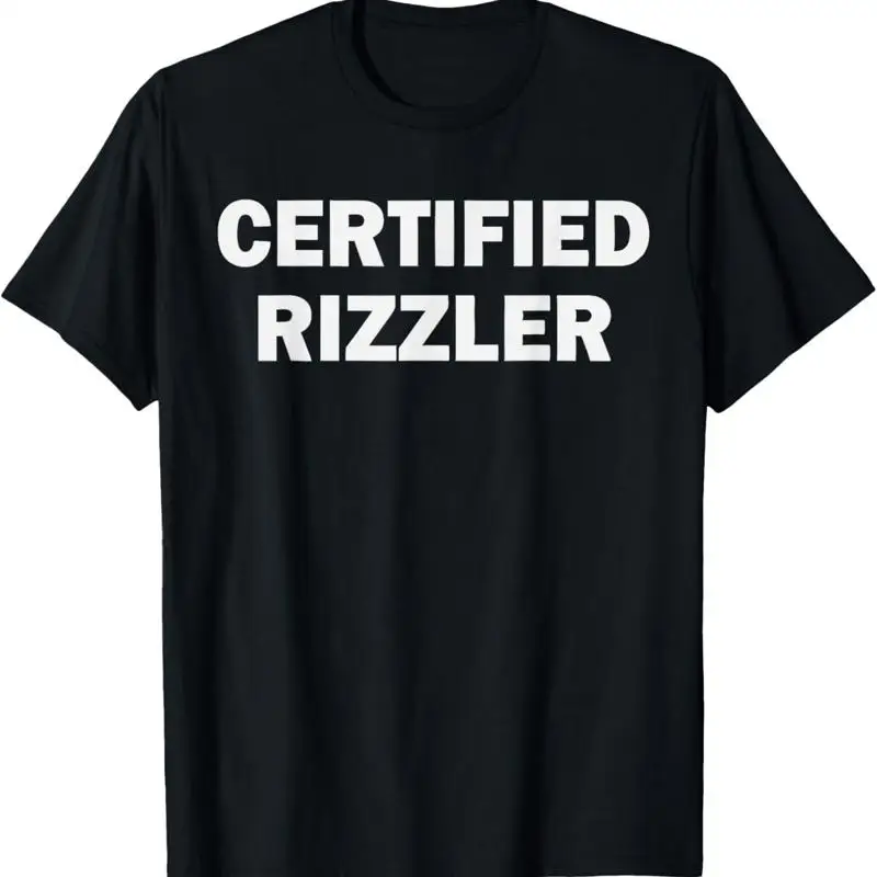 

Certified Rizzler Funny Rizz T Shirt