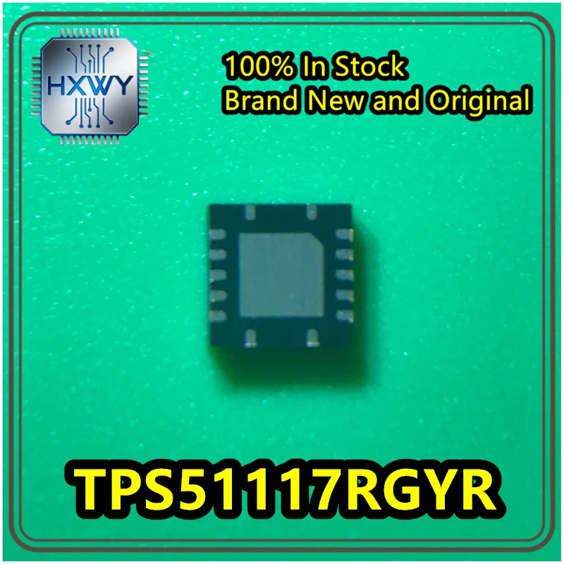 (30/100 pieces) TPS51117RGYR TPS51117 51117 VQFN14 Single-phase synchronous buck controller chip brand new original in stock.