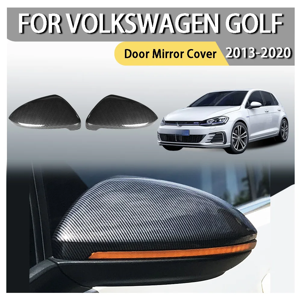 

Cars Accessories Car Upgrade Door Mirror Cover For Volkswagen Golf 2013 2014 2015 2016 2017 2018 2019 2020 Car Decoration