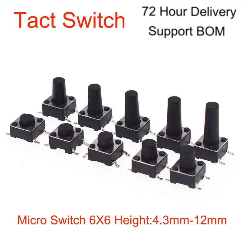 

Tact Switch 6X6X4.3 SMD vertical Tactile Push Button Switch Height 4.3mm-12mm Micro Switch 4Pin SMT for Toy Bluetooth Speaker