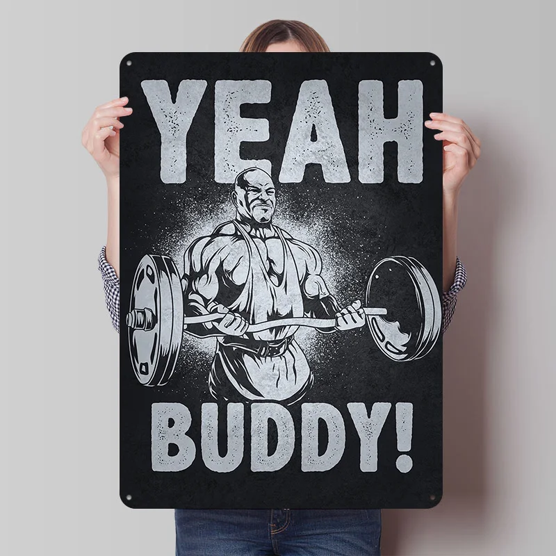 Yeah Buddy Tin Plaque Poster Customized Retro Wall Art Vintage Metal Signs for Room Desk Decor Custom Plate Decoration Home Sign