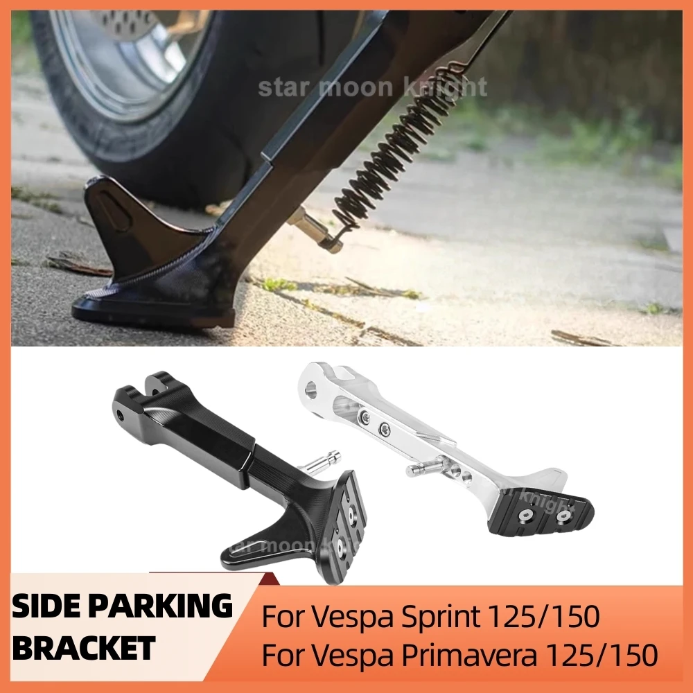 

Motorcycle Adjustable Side Support For Vespa Sprint Primavera 125/150 Motorbike Kickstand Sidestand Parking Kick Stand Bracket