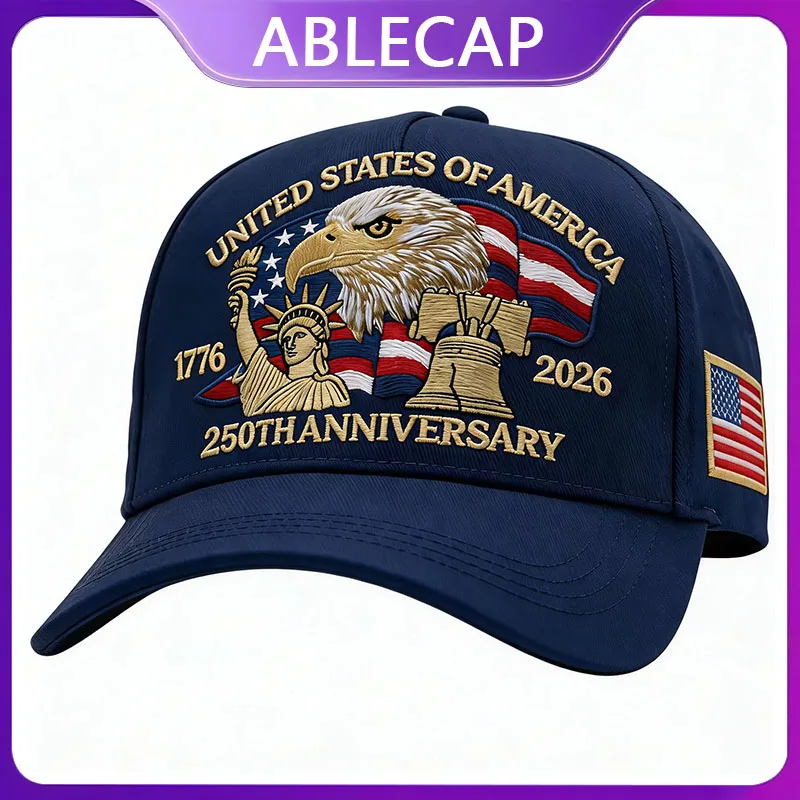 ABLECAP 250th Anniversary USA Hat Patriotic Full Embroidered Baseball Cap Unisex New Year Gift Baseball Hats for Men And Women