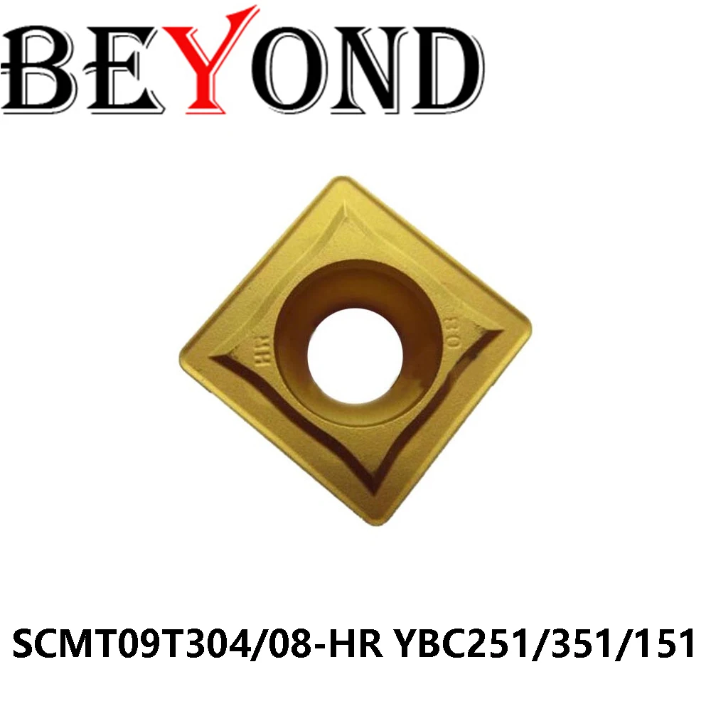 

Оригинальный SCMT09T304-HR SCMT09T308-HR YBC251 YBC351 YBC151 Токарные инструменты Вставки BEYOND SCMT Твердосплавный резак с ЧПУ SCMT09T308 Токарный станок