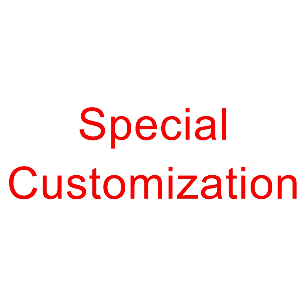 Special customized orders should not be placed directly. Please communicate with the seller in advance