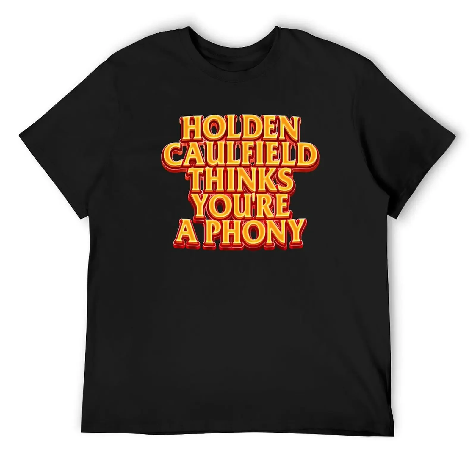 

Holden Caulfield thinks you're a phony T-Shirt basketball graphic tees graphic t shirts oversizeds Clothing Men's cotton t-shirt