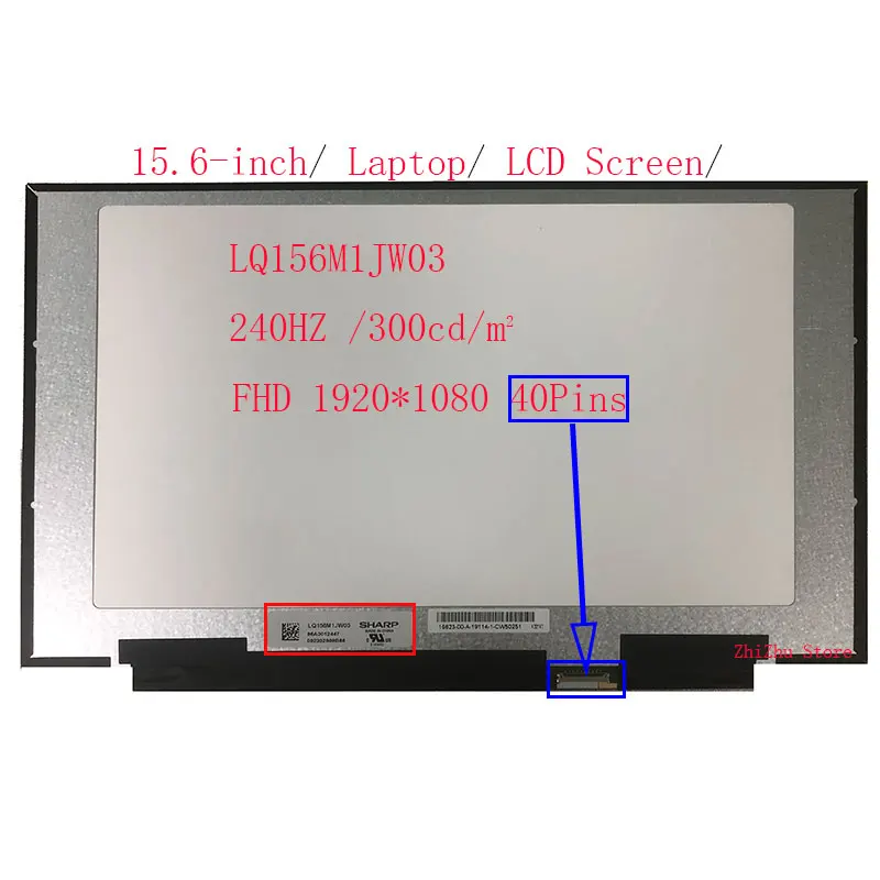 LQ156M1JW03 LQ156M1JW06 LQ156M1JW09 LQ156M1JW26 LQ156M1JW16 LQ156M1JW25 UMA 240HZ FHD 40PIN