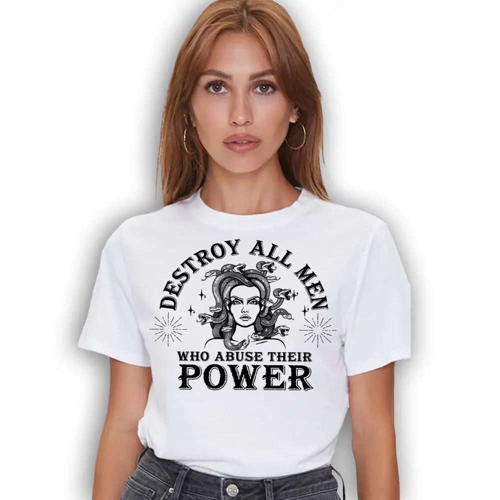 Destroy All Men Who Abuse Their Power Feminist T-Shirt-feminist Quotes Shirt For Men Clothing Women Short Sleeve Tees 100%Cotton