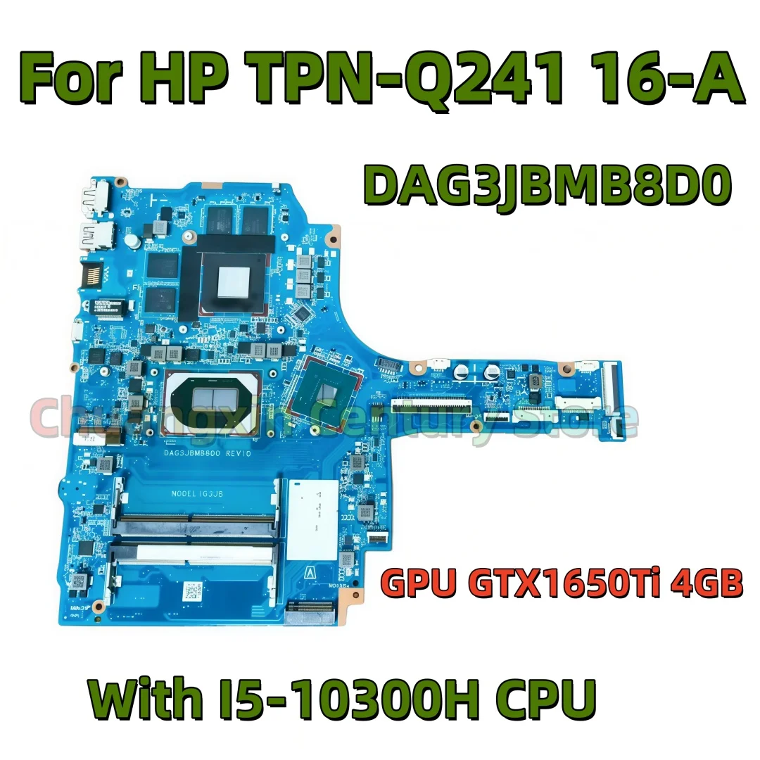 dag3jbmb8d0-motherboard-suitable-for-hp-tpn-q241-16-a-laptop-with-i5-10300h-gpu-gtx1650ti-4gb-tested-ok-for-shipment