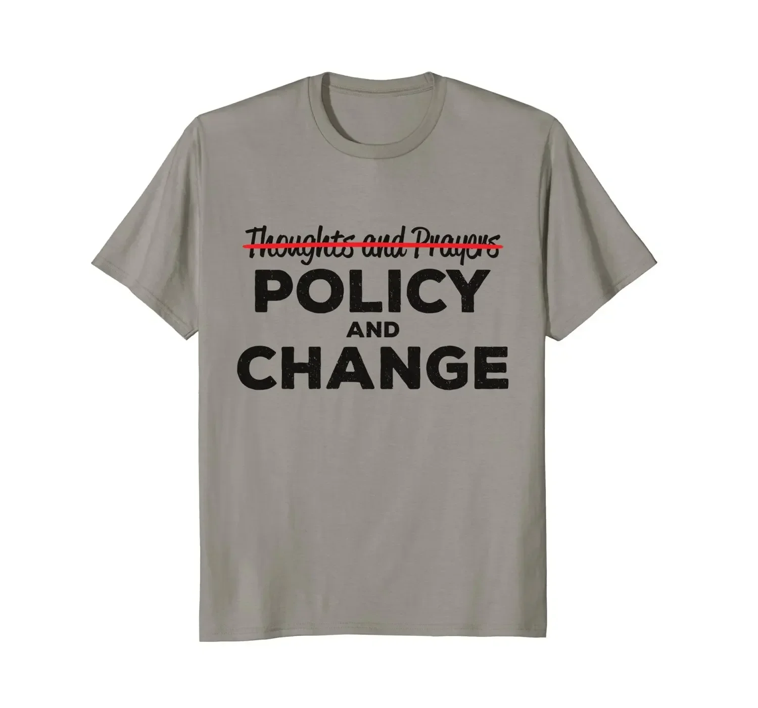 Hot Sale 100% Cotton Thoughts And Prayers - Policy Change Gun Control T-Shirt Summer Style Tee Shirt