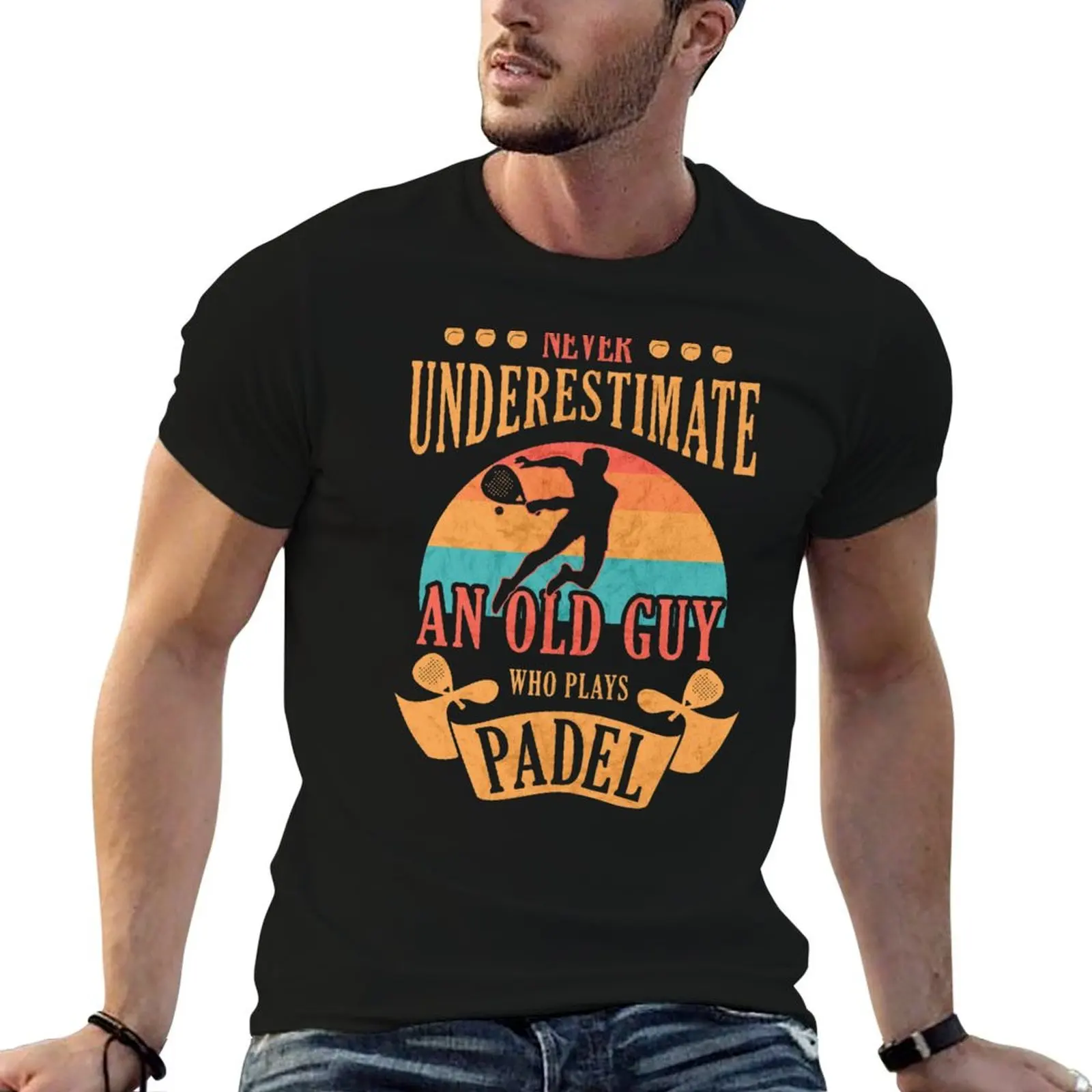 

Funny Padel Never Underestimate An Old Guy Who Plays Padel T-Shirt anime clothes new edition mens champion t shirts