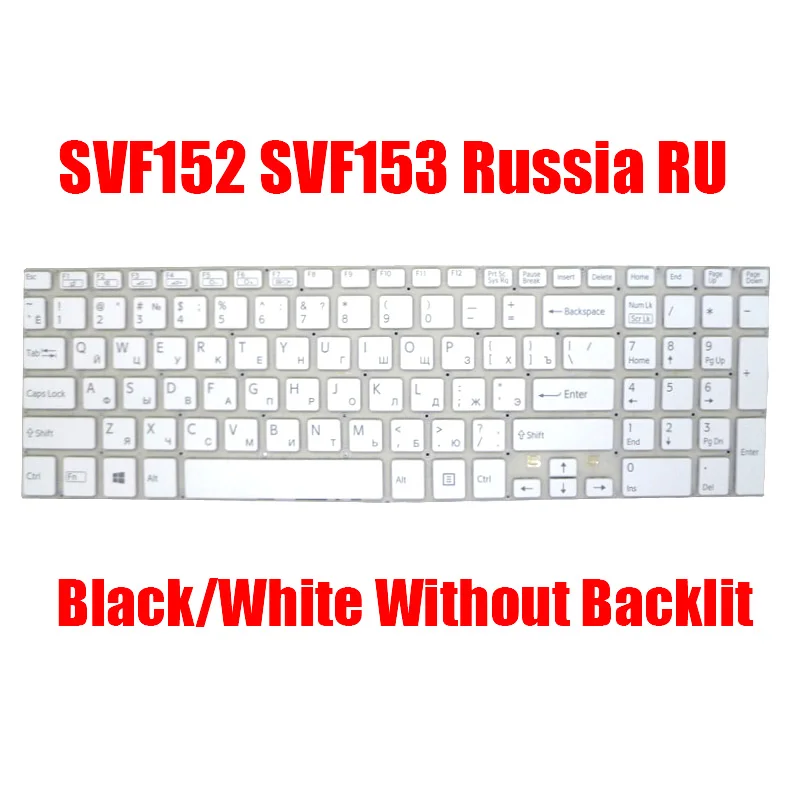 

Russia RU Laptop Keyboard For SONY SVF152 SVF153 V141706AS1RU 149239561RU 149239861RU V141806BS1RU 149240961RU Without Backlit