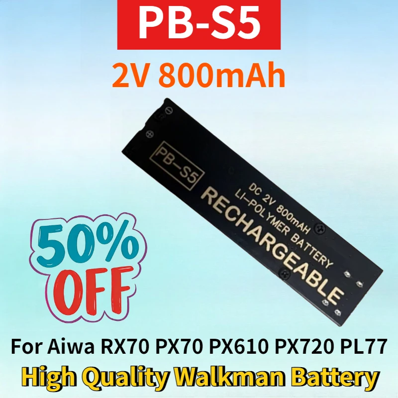 

PB-S5 2V 800mAh Lithium-ion Rechargeable Battery for Aiwa RX70 PX70 PX610 PX720 PL77 PL55 Player High Quality Walkman Battery