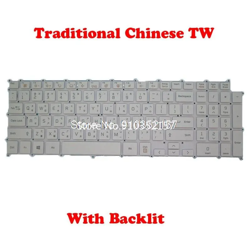 

Laptop With Backlit Keyboard For LG 17Z90N 17Z90N-V 17Z90N-N 17Z90N-R Traditional Chinese TW White Black NO Frame