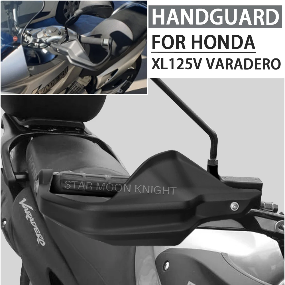 

For Honda XL125V Varadero 125 XL 125 V Motorcycle Accessories Handguard Shield Hand Guard Protector Windshield