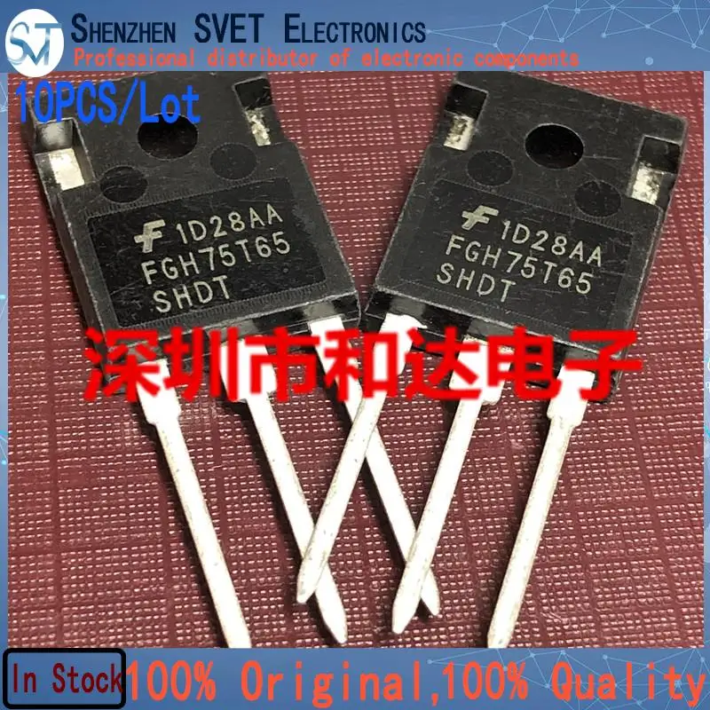 10PCS/Lot FGH75T65SHDT  MOSTO-247 650V 150A Imported Original In Stock