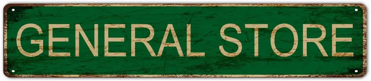 Metal Sign General Store Vintage Signs Retro Tin Signs Art Plaque Aluminum Sign for Bedroom Kitchen Garden Wall Pub Club Coffee