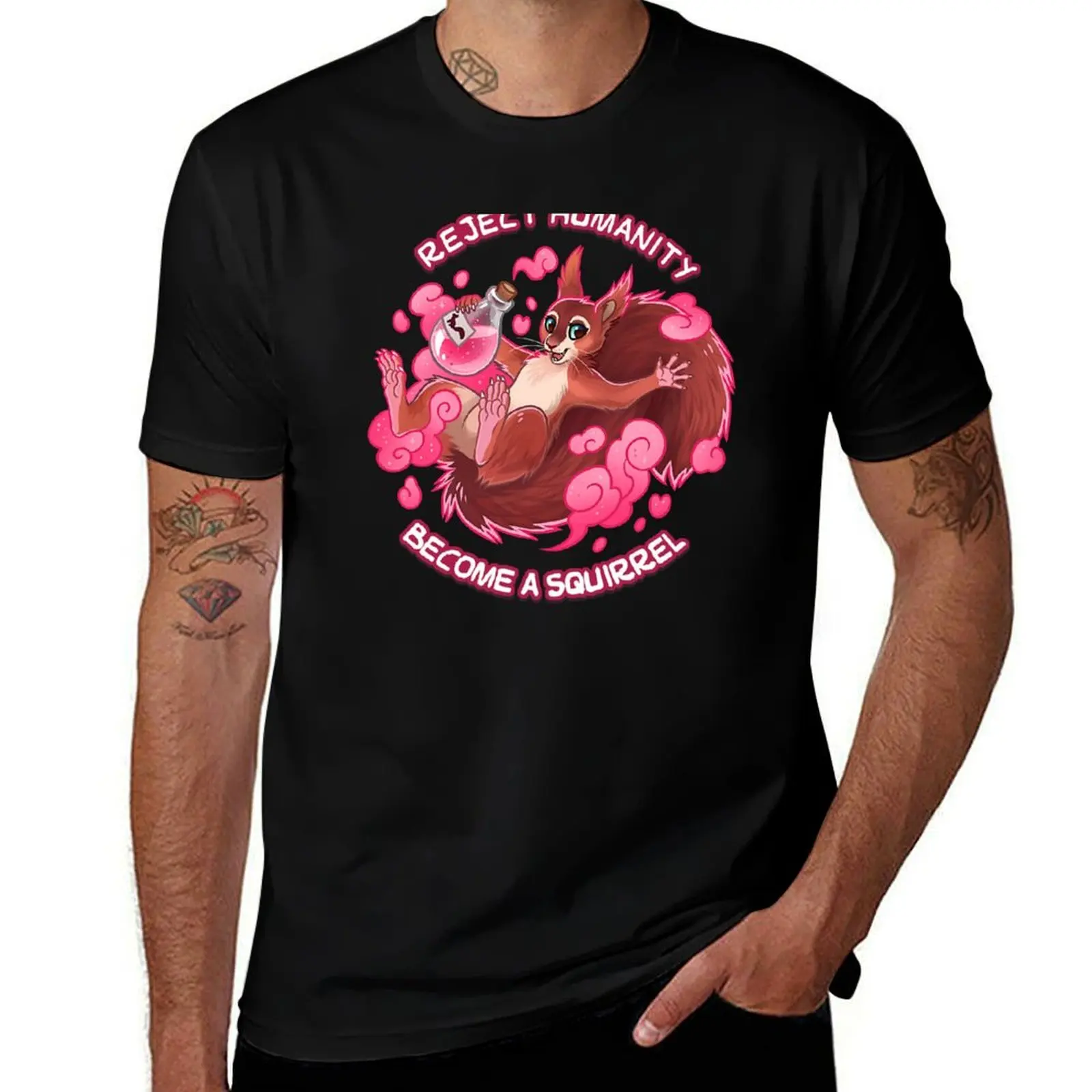 

Reject humanity, Become a SQUIRREL! Pink Potion T-Shirt t shirts for man cotton soft t shirt for man 100 percent cotton T-shirt