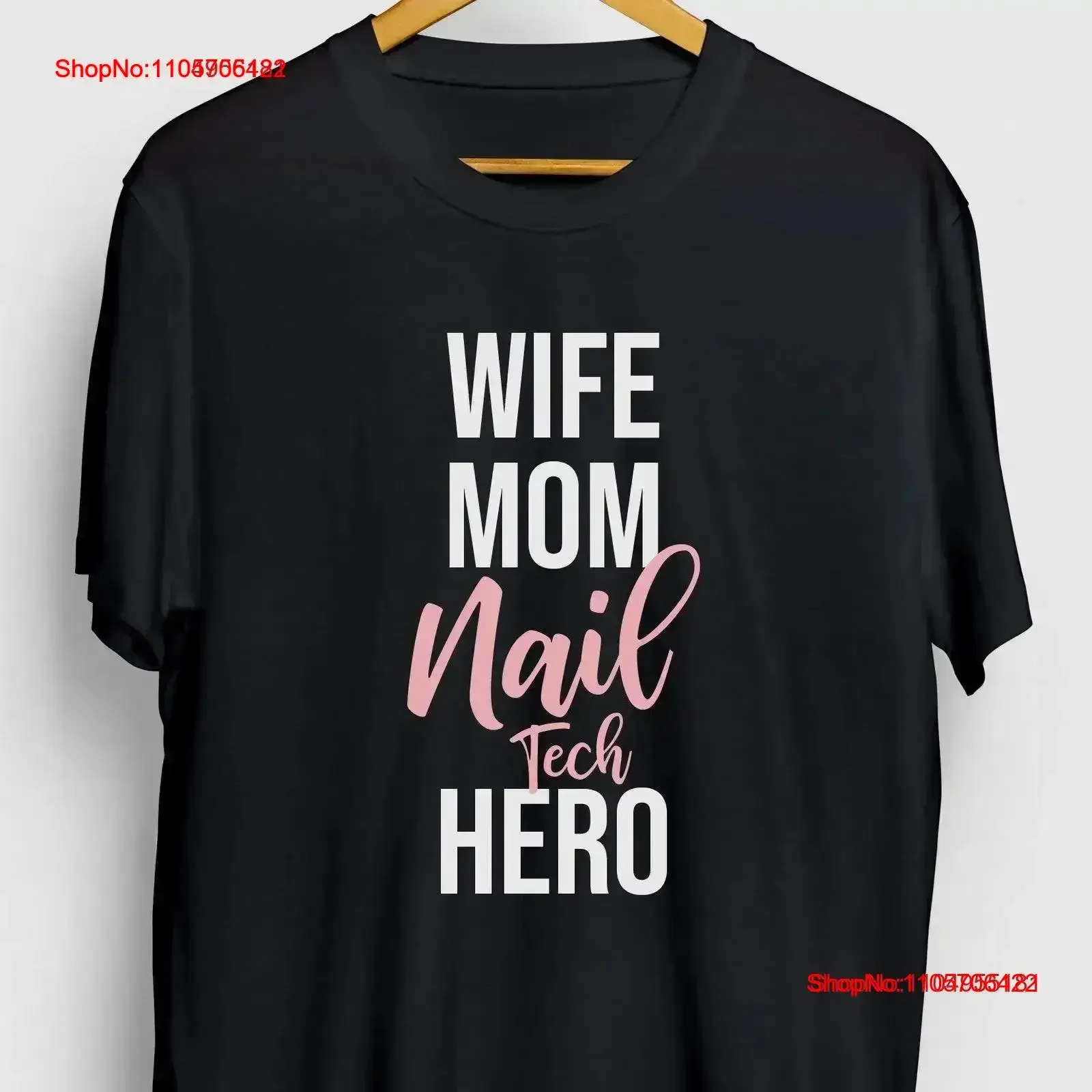 Wife Mom Nail Tech Hero Funny Beautician T Shirt Manicurist Youth vintage Washed streetwear Stylish designer clothes Stretched