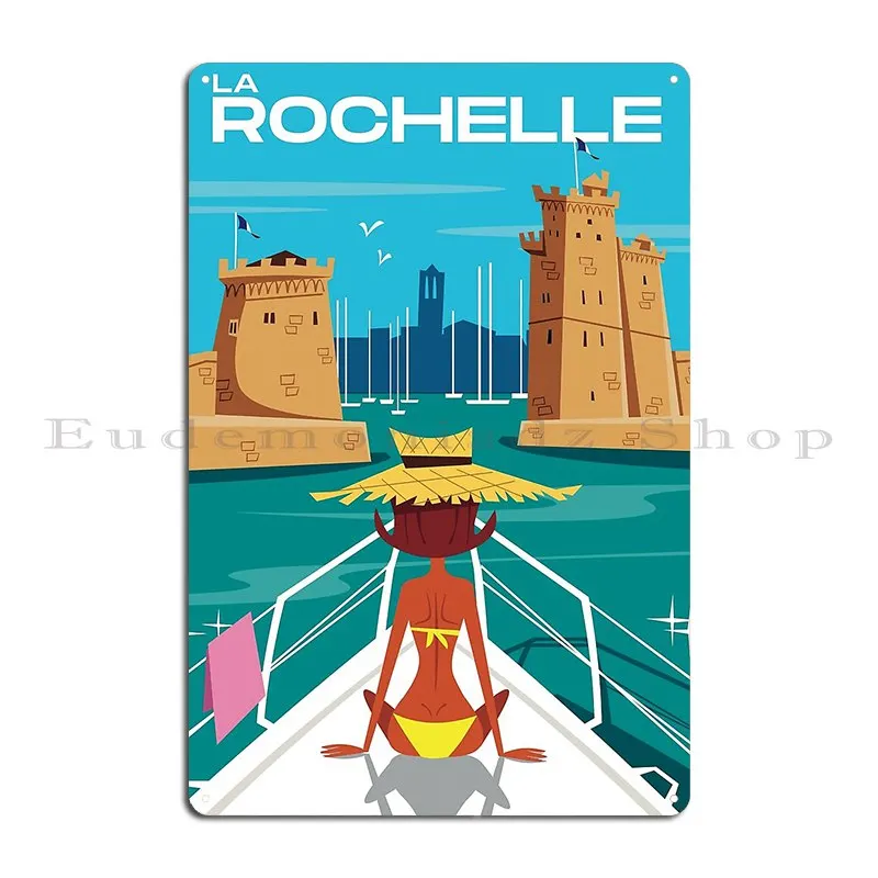 La Rochelle Poster Metal Sign Garage Design Pub Create Wall Decor Wall Decor Tin Sign Poster